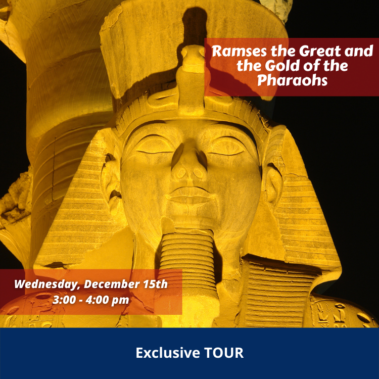 Ramses the Great and the Gold of the Pharaohs TOUR
