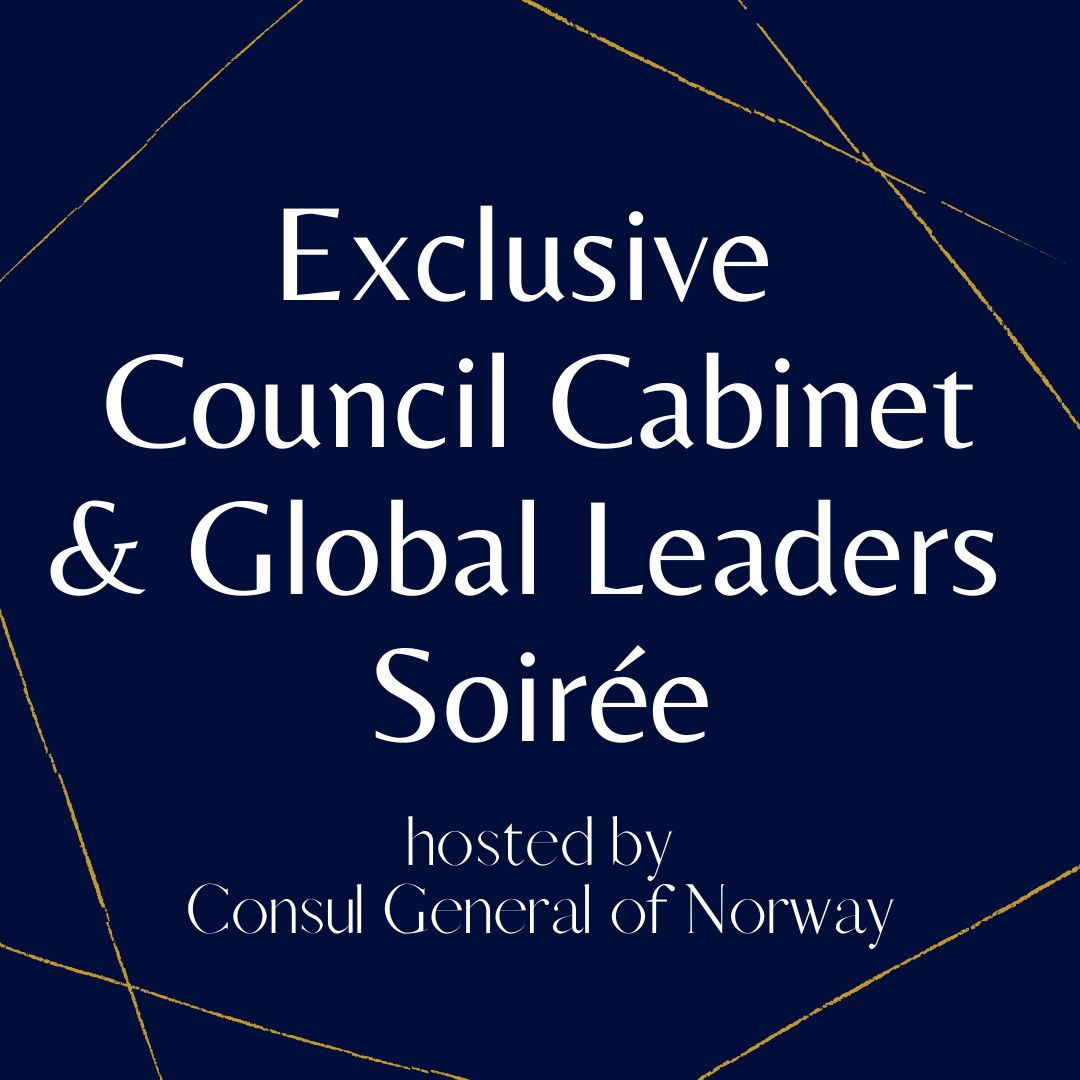 Council Cabinet and Global Leaders Soirée