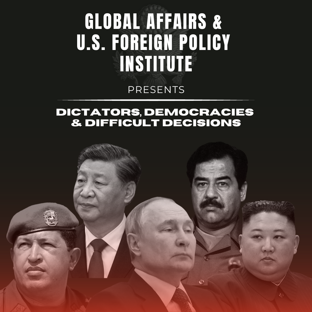 Global Affairs & U.S Foreign Policy Institute: FALL 2023