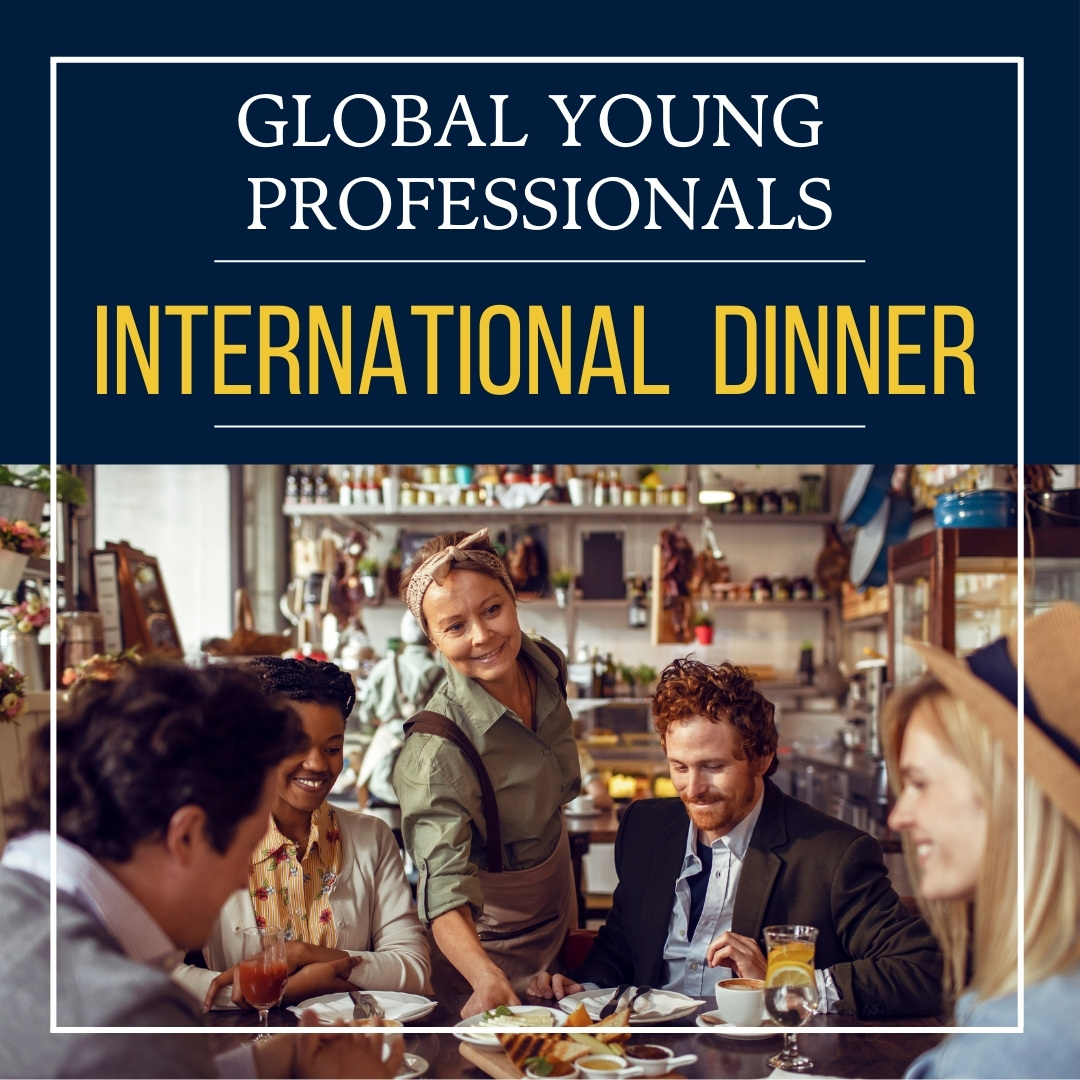 Global Young Professionals – International Dinner