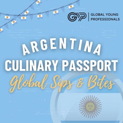 Global Young Professionals – Culinary Passport: ARGENTINA