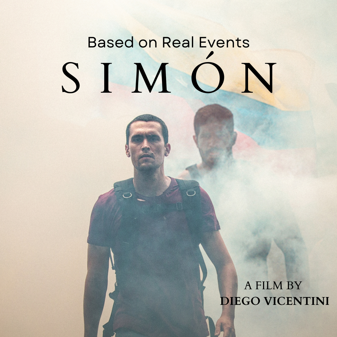 ‘Simón’ Venezuela’s Fight for Freedom – Exclusive Screening with Diego Vicentini